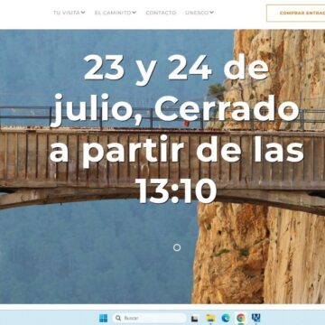 El Caminito del Rey suspende las visitas jueves y viernes por previsión de temperaturas de hasta 44 grados