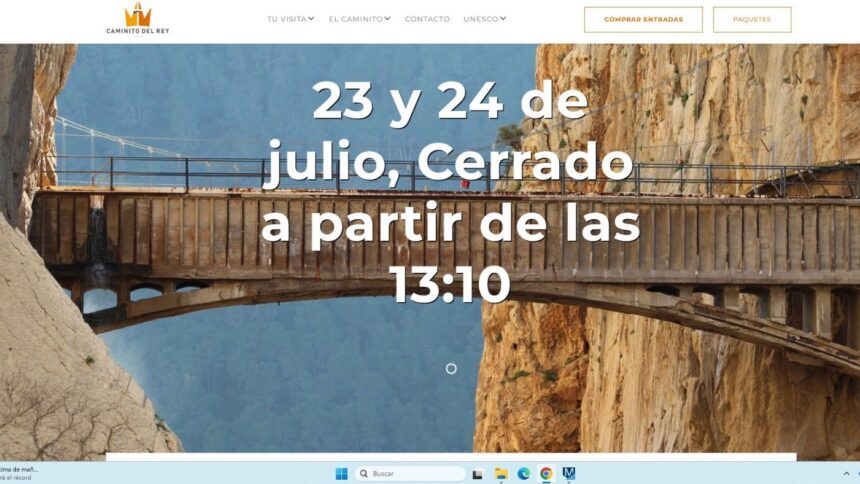 El Caminito del Rey suspende las visitas jueves y viernes por previsión de temperaturas de hasta 44 grados